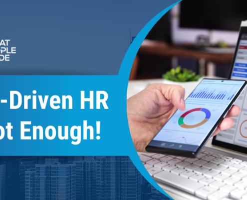 Data-Driven HR Is Not Enough - Great People Inside Australia