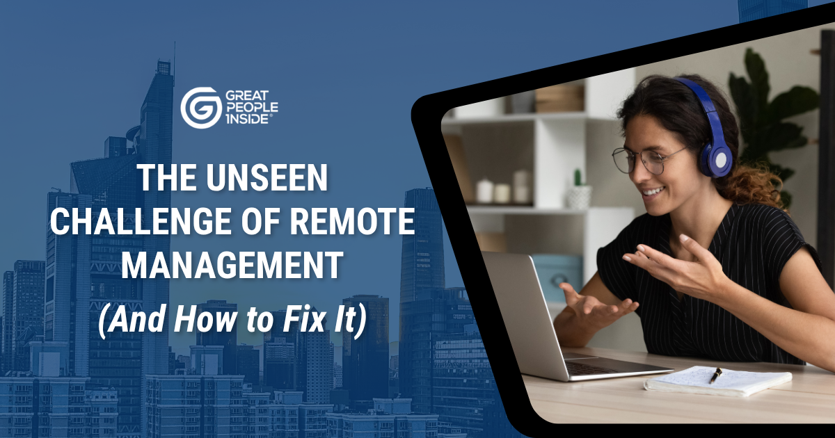 The Unseen Challenge of Remote Management (And How to Fix It)