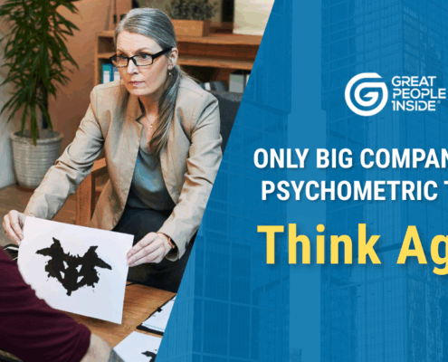 Only Big Companies Use Psychometric Tests Think Again.
