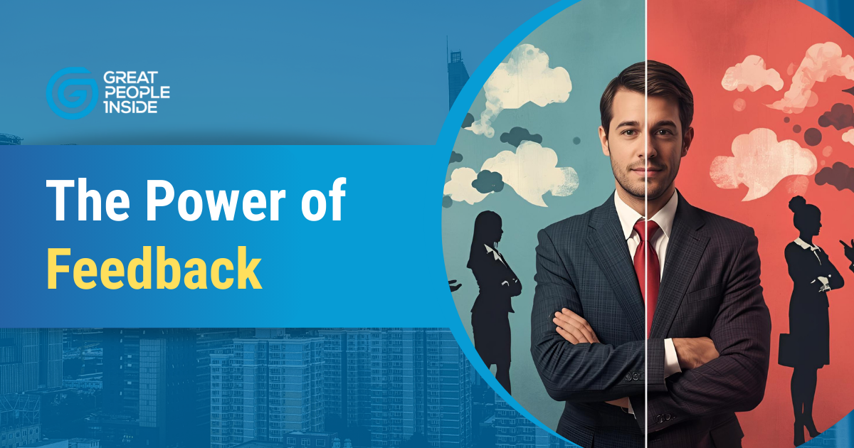 The Power of Feedback | Great People Inside